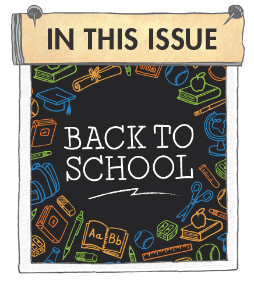 In this issue. Back to School